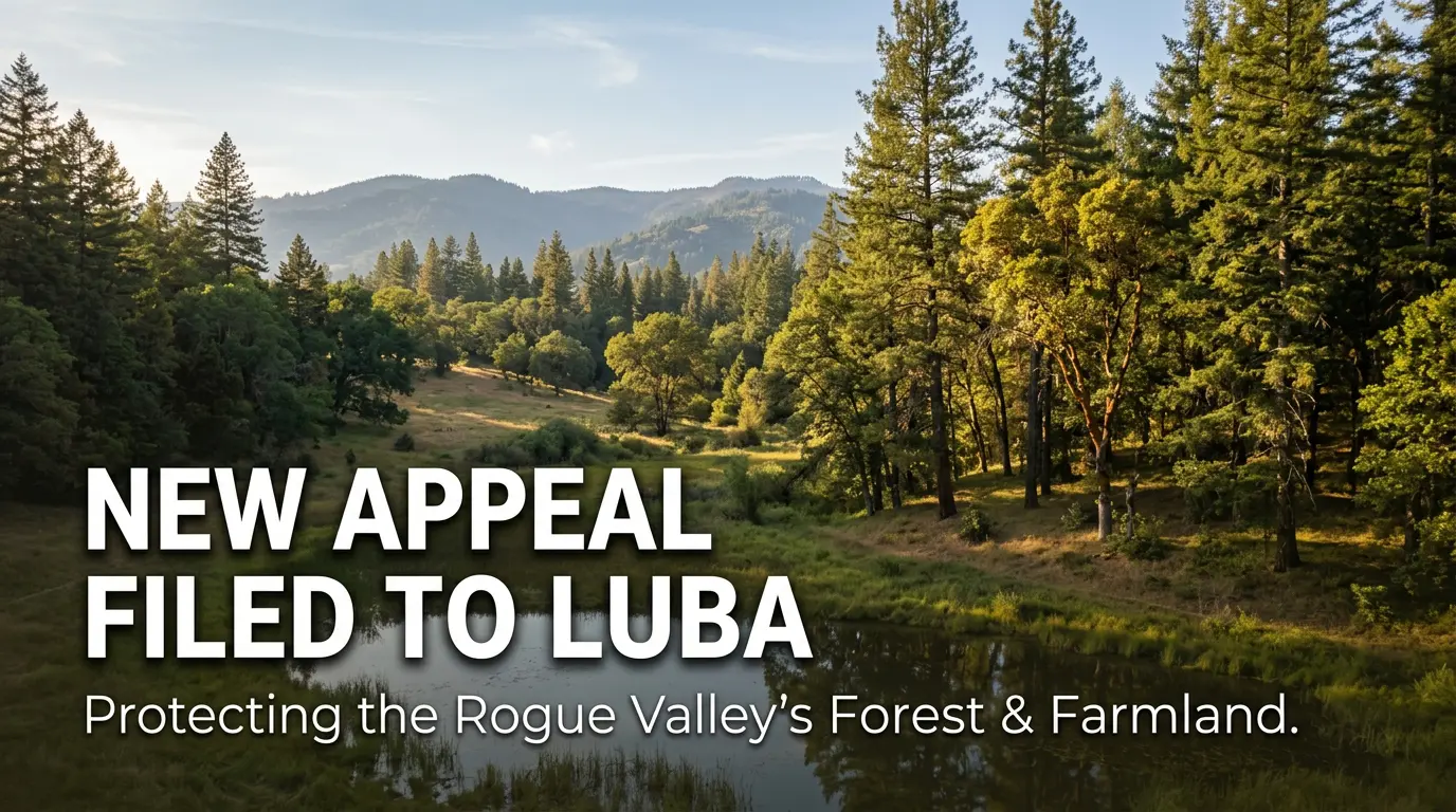 Rogue Advocates Files new Appeal to LUBA!